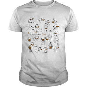 Snoopy Ways To Drink Coffee Shirt